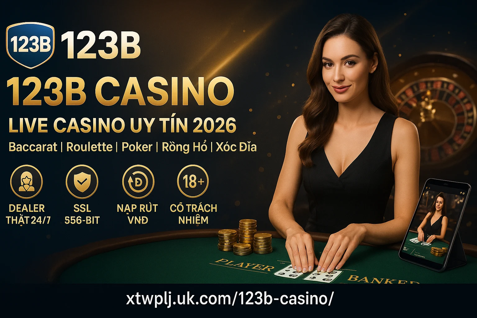 123B Casino - live casino uy tín nhà cái 123B Việt Nam 2026
