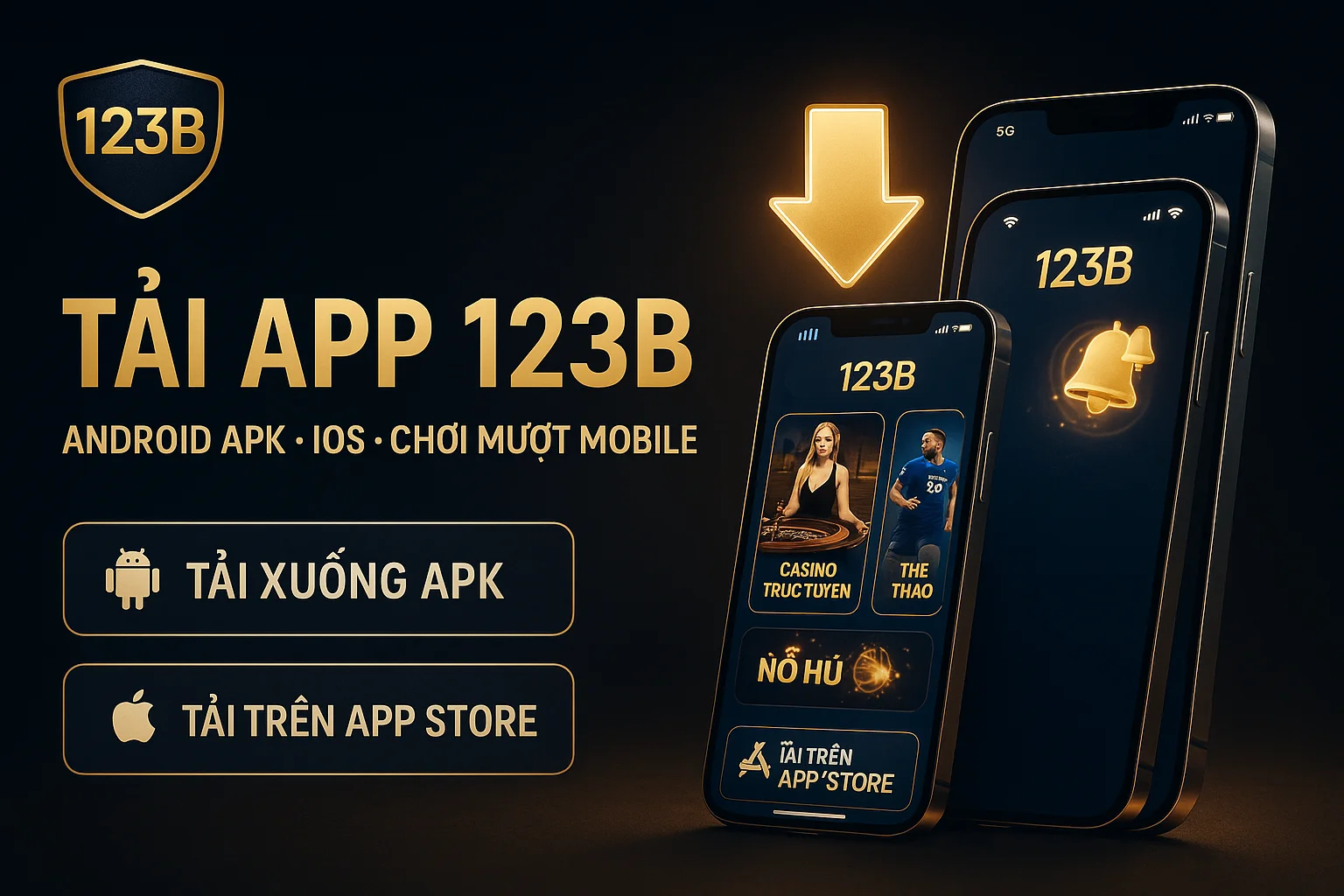 Tải app 123B cho Android iOS và bảo mật mobile
